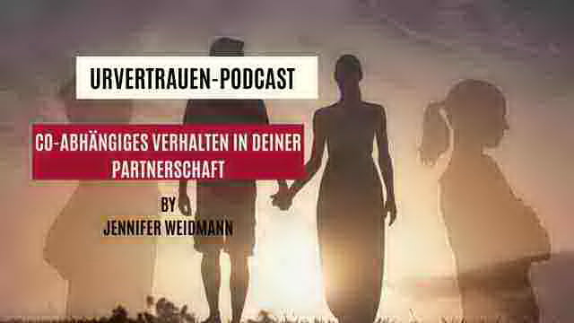 Co-abhängiges Verhalten in deiner Partnerschaft - Urvertrauen