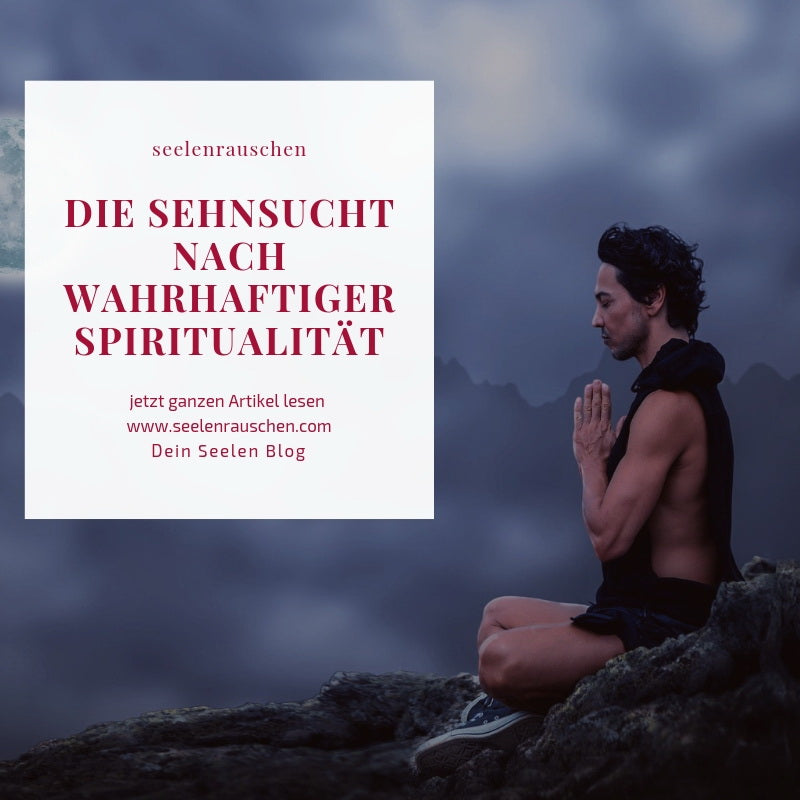 Blog Artikel Wahrhaftige Spiritualität