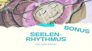  Seelen Rhythmus Tutorial von Jennifer Weidmann www.urvertrauen.de