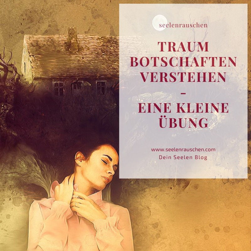 Blog Artikel Traumbotschaften verstehen